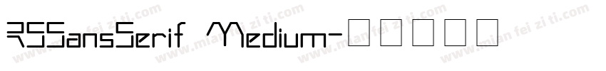 RSSansSerif Medium字体转换